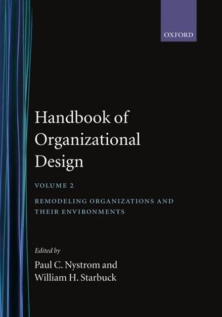Book cover of: Handbook of Organizational Design