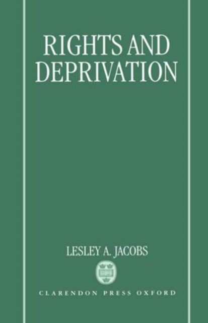 Book cover of: Rights and Deprivation