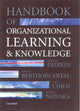 Book cover of: Handbook of Organizational Learning and Knowledge