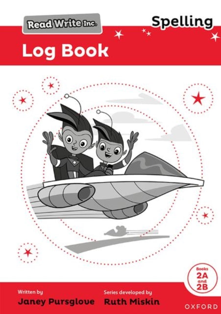 Book cover of: Read Write Inc. Spelling: Read Write Inc. Spelling: Log Book 2 (Pack of 30). By: Ruth Miskin