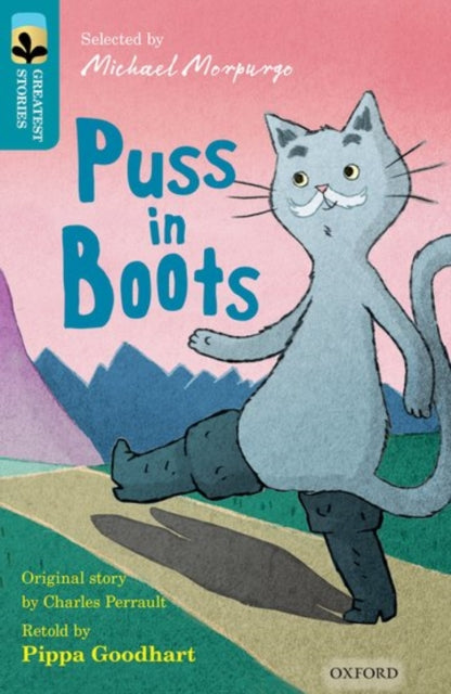 Book cover of: Oxford Reading Tree TreeTops Greatest Stories: Oxford Level 9: Puss in Boots