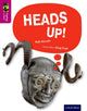 Book cover of: Oxford Reading Tree TreeTops inFact: Level 10: Heads Up!. By: Rob Alcraft