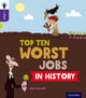 Book cover of: Oxford Reading Tree inFact: Level 11: Top Ten Worst Jobs in History. By: Rob Alcraft