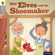 Book cover of: Oxford Reading Tree Traditional Tales: Level 1: The Elves and the Shoemaker