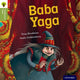 Book cover of: Oxford Reading Tree Traditional Tales: Level 7: Baba Yaga