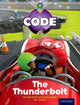 Book cover of: Project X Code: Wild the Thunderbolt. By: Tony Bradman