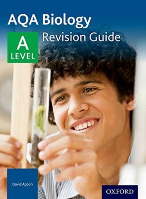 AQA A Level Biology Revision Guide 9780198351795 David Applin