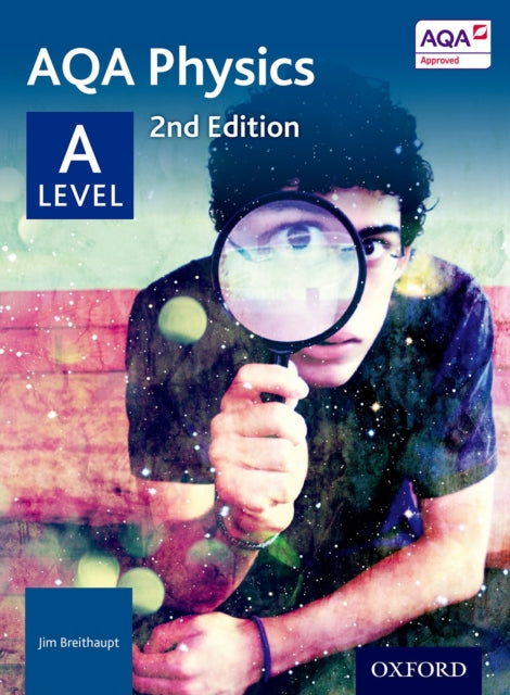 AQA Physics: A Level Student Book