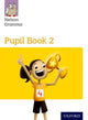 Book cover of: Nelson Grammar: Pupil Book 2 (Year 2/P3) Pack of 15. By: Wendy Wren