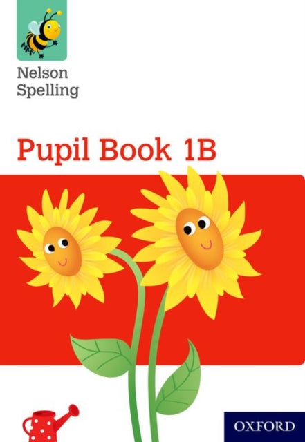Book cover of: Nelson Spelling Pupil Book 1B Pack of 15. By: John Jackman