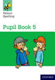 Book cover of: Nelson Spelling Pupil Book 5 Pack of 15. By: John Jackman