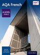 AQA French: A Level Year 2 Student Book 9780198366850 Robert Pike