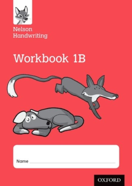 Book cover of: Nelson Handwriting: Year 1/Primary 2: Workbook 1B (pack of 10). By: Anita Warwick