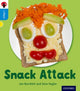 Book cover of: Oxford Reading Tree inFact: Oxford Level 3: Snack Attack. By: Jan Burchett