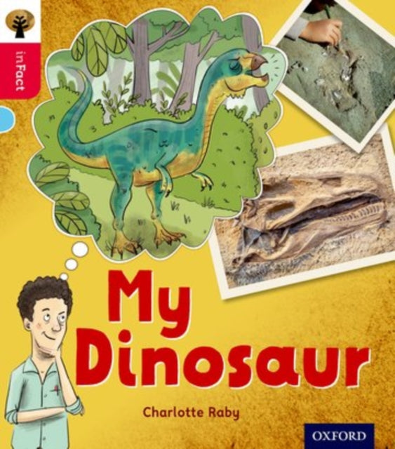 Book cover of: Oxford Reading Tree inFact: Oxford Level 4: My Dinosaur