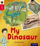 Book cover of: Oxford Reading Tree inFact: Oxford Level 4: My Dinosaur
