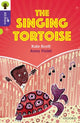 Book cover of: Oxford Reading Tree All Stars: Oxford Level 11: The Singing Tortoise. By: Kate Scott