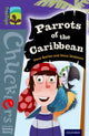 Book cover of: Oxford Reading Tree TreeTops Chucklers: Level 11: Parrots of the Caribbean