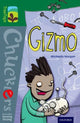 Book cover of: Oxford Reading Tree TreeTops Chucklers: Level 12: Gizmo