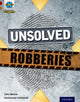 Book cover of: Project X Origins: Dark Red Book Band, Oxford Level 18: Who Dunnit?: Unsolved Robberies. By: John Malam