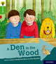 Book cover of: Oxford Reading Tree Explore with Biff, Chip and Kipper: Oxford Level 2: A Den in the Wood. By: Paul Shipton, Jeanne Willis