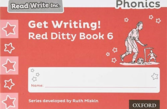 Book cover of: Read Write Inc. Phonics: Get Writing! Red Ditty Book 6 Pack of 10. By: Ruth Miskin