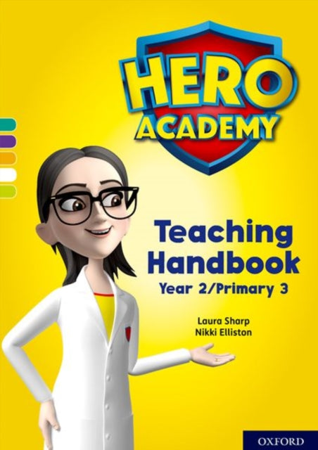 Book cover of: Hero Academy: Oxford Levels 7-12, Turquoise-Lime+ Book Bands: Teaching Handbook Year 2/Primary 3. By: Bill Ledger