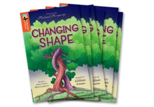 Book cover of: Oxford Reading Tree TreeTops Greatest Stories: Oxford Level 13: Changing Shape Pack 6. By: Gillian Cross