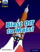 Book cover of: Project X Origins: Gold Book Band, Oxford Level 9: Blast Off to Mars!. By: Adrian Bradbury