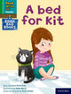Book cover of: Read Write Inc. Phonics: A bed for Kit (Green Set 1 Book Bag Book 10). By: Ruth Miskin