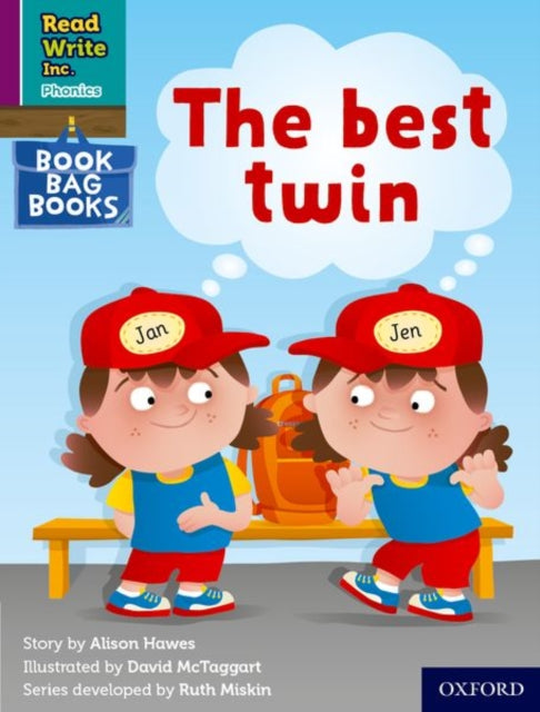 Book cover of: Read Write Inc. Phonics: The best twin (Purple Set 2 Book Bag Book 4). By: Ruth Miskin