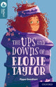 Book cover of: Oxford Reading Tree TreeTops Reflect: Oxford Level 19: The Ups and Downs of Elodie Taylor. By: Pippa Goodhart