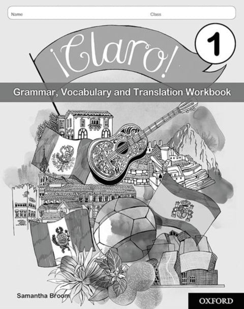 A¡Claro! 1 Grammar Vocabulary and Translation Workbook (Pack of 8)