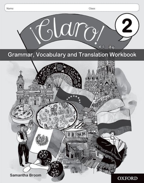 A¡Claro! 2 Grammar, Vocabulary and Translation Workbook (Pack of 8)