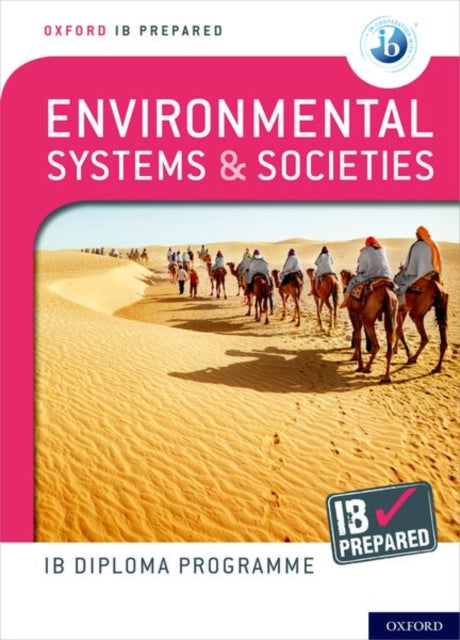Book cover of: Oxford IB Diploma Programme: IB Prepared: Environmental Systems and Societies. By: Oxford