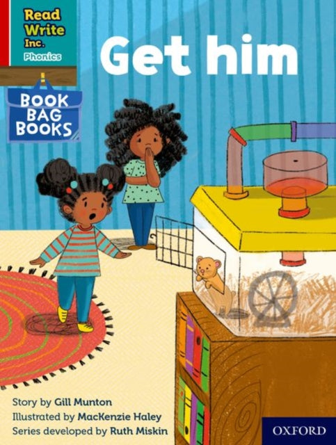 Book cover of: Read Write Inc. Phonics: Get him (Red Ditty Book Bag Book 2). By: Ruth Miskin