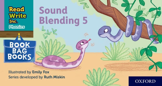Book cover of: Read Write Inc. Phonics: Sound Blending Book Bag Book 5. By: Ruth Miskin