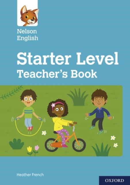 Book cover of: Nelson English: Starter Level Teacher's Book. By: Sophie Foster