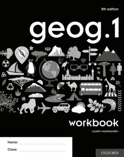 Book cover of: geog.1 Workbook (Pack of 10). By: Justin Woolliscroft