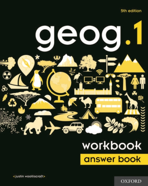 Book cover of: geog.1 5th edition Workbook Answer Book. By: Justin Woolliscroft