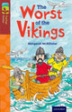 Book cover of: Oxford Reading Tree TreeTops Fiction: Level 15 More Pack A: The Worst of the Vikings