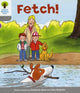 Book cover of: Oxford Reading Tree: Level 1: Wordless Stories B: Fetch
