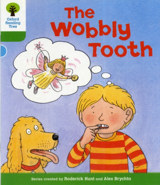Book cover of: Oxford Reading Tree: Level 2: More Stories B: The Wobbly Tooth