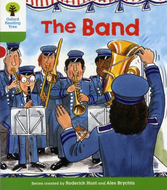 Book cover of: Oxford Reading Tree: Level 2: More Patterned Stories A: The Band. By: Roderick Hunt
