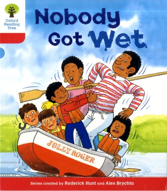 Book cover of: Oxford Reading Tree: Level 4: More Stories A: Nobody Got Wet. By: Roderick Hunt
