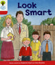 Book cover of: Oxford Reading Tree: Level 4: More Stories C: Look Smart. By: Roderick Hunt