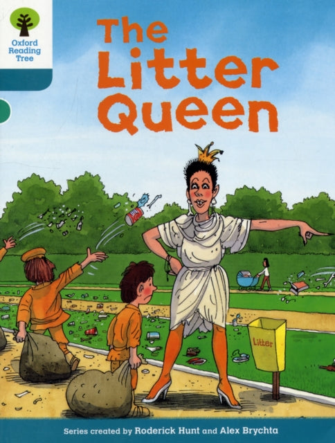 Oxford Reading Tree: Level 9: Stories: The Litter Queen 9780198483526 Roderick Hunt
