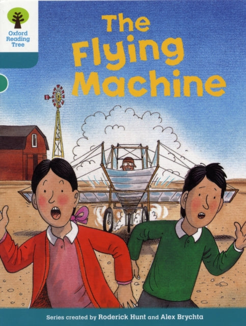 Book cover of: Oxford Reading Tree: Level 9: More Stories A: The Flying Machine. By: Roderick Hunt