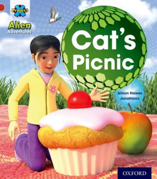 Book cover of: Project X: Alien Adventures: Red: Cat's Picnic. By: Alison Hawes