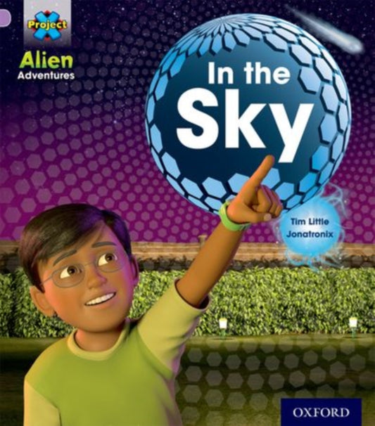 Book cover of: Project X: Alien Adventures: Lilac:In the Sky